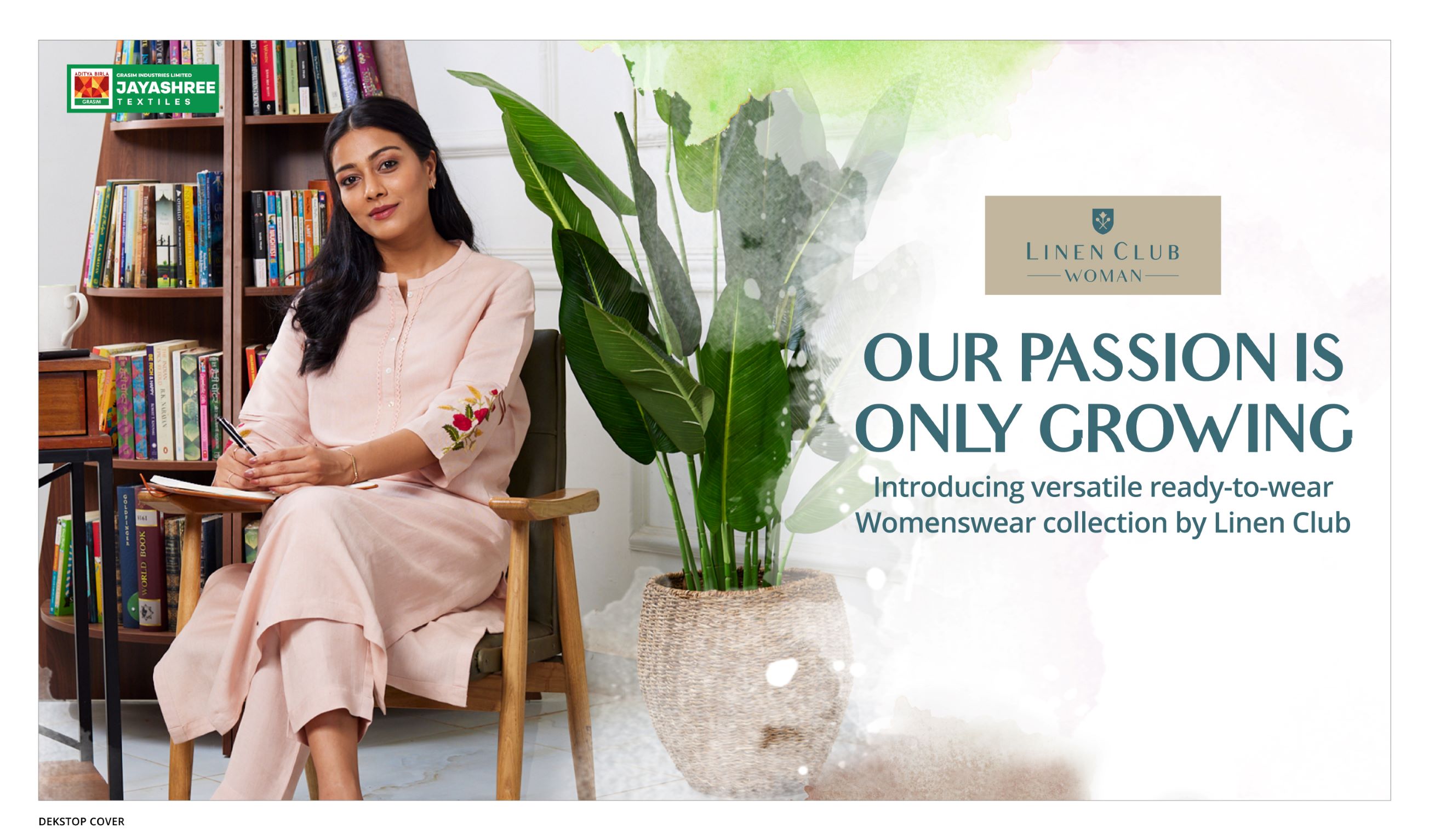 Introducing Linen Club Woman – a versatile ready-to-wear collection that #FeelslikePassion